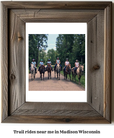 trail rides near me in Madison, Wisconsin